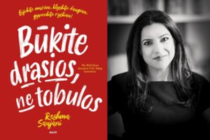 Tarptautinio bestselerio autorė moko moteris būti drąsias, ne tobulas