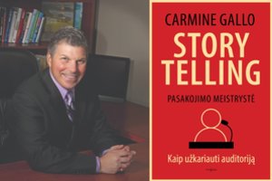 „Storytelling“: 6 taisyklės, kaip papasakoti gyvenimą keičiančią istoriją