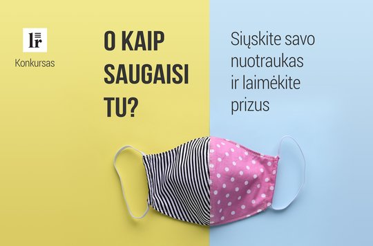 Nuo penktadienio kaukes dėvėti privaloma: primename, ką apie jas turite žinoti