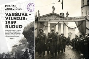 Atsiminimuose iškyla Vilnius ir istoriniai veikėjai artėjant katastrofai