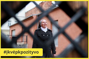 Netikinčių šeimoje gimusiai vienuolei rūpi ir kalinių, ir policininkų dvasios reikalai