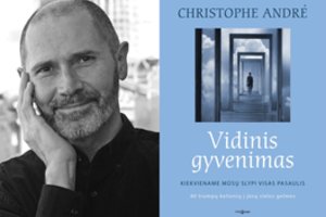 Knygos „Vidinis gyvenimas“ autorius ragina: išgyvenkite kitų gyvenimą 