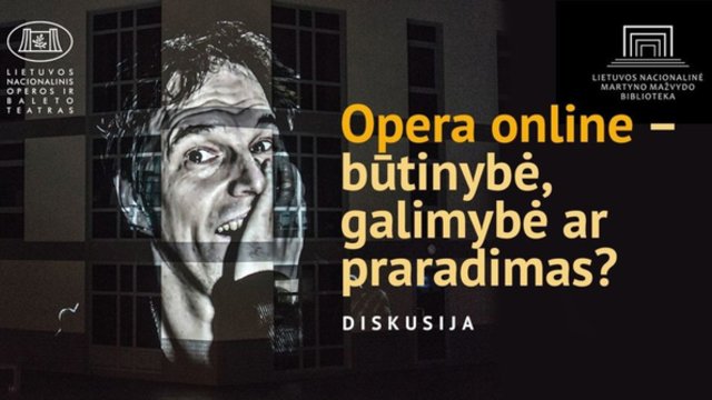 J. Grickevičius: „Opera online turi būti vystoma kaip kultūra“