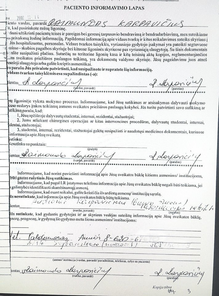 Klaipėdos ligoninės Pacientų informavimo lape dalis įrašų palikti kita nei paciento rašysena. Kitų asmenų įrašai – neteisėti.<br>A.Ziabkaus nuotr.