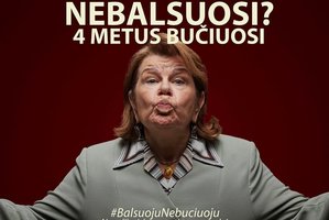 Iš kūrybininkų – originalus kvietimas į rinkimus: „Nebalsuosi? 4 metus bučiuosi“