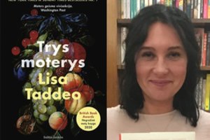 Knygą apie moteris parašiusi Lisa Taddeo: „Dar nesutikau žmonių, kurių iš proto neišvestų aistra ir geismas“