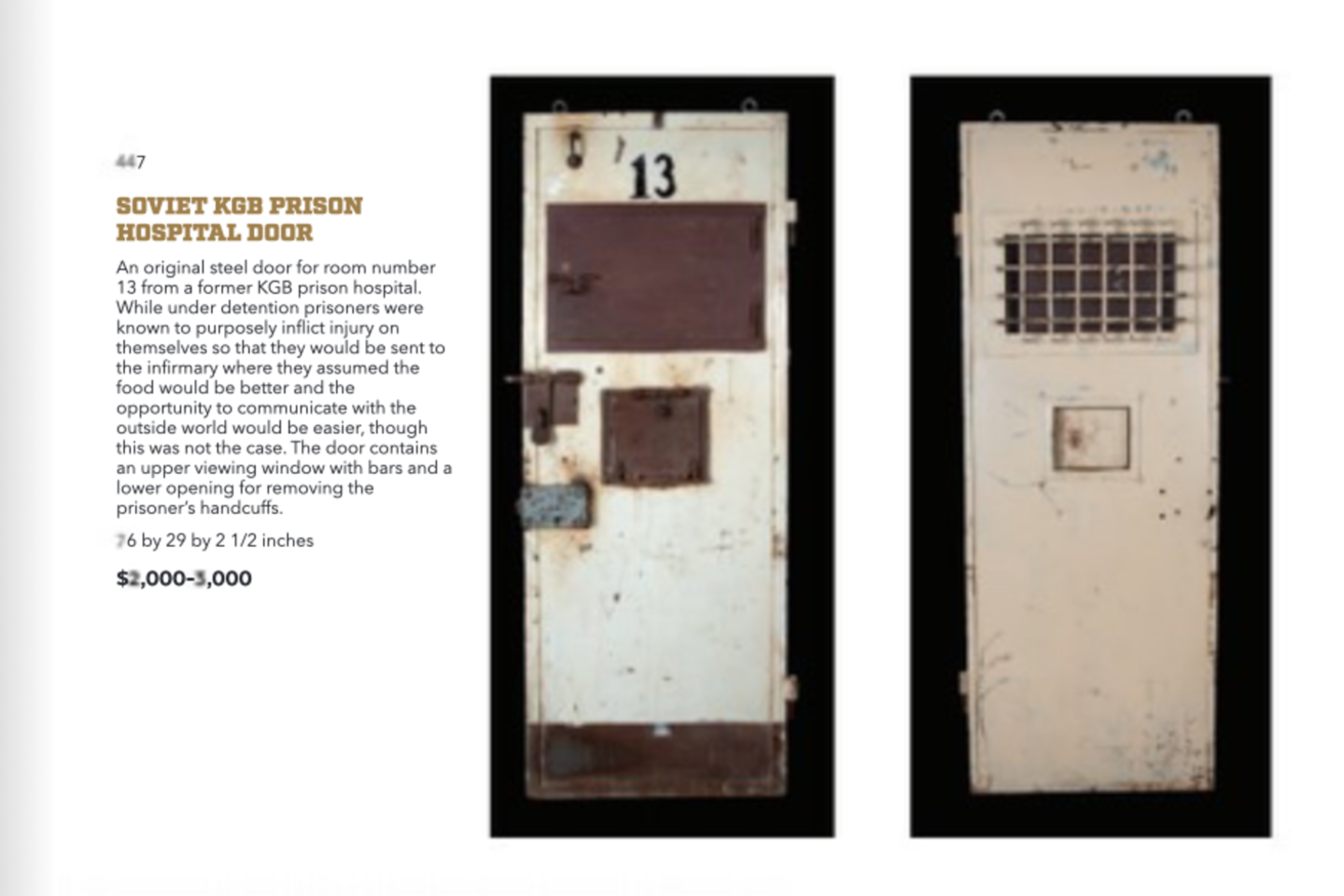  Šios durys yra iš KGB kalėjimo ligoninės Ukmergėje.<br> „Julien Auctions“ nuotr.