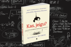 Knyga pažinti mokslą kviečia per absurdiškus klausimus ir šmaikščius atsakymus