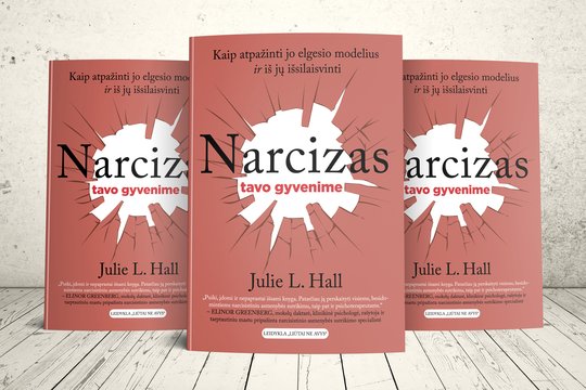 Amerikiečių autorė knygoje perspėja: narcisistinį asmenybės sutrikimą turintys žmonės gali būti labai pavojingi