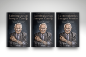 Laimingiausias žmogus Žemėje: kaip nugyventi šviesiausią gyvenimą, ištvėrus Aušvico siaubus