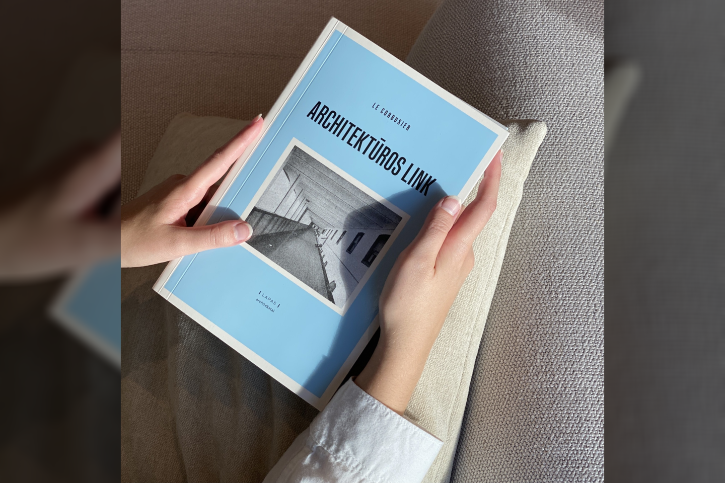 Le Corbusier knyga „Architektūros link“ išleista 1923 m., o jos vertimas į lietuvių kalbą pasirodė 2019-aisiais.<br>Leidyklos LAPAS nuotr.