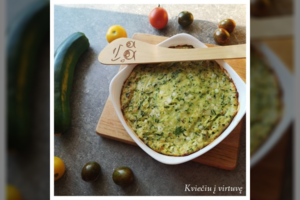 Cukinijų ir varškės apkepas: gardu, sotu, lengva ir vasariška