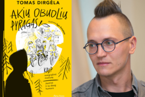 Tomas Dirgėla: „Jei siaubą pavyksta sujungti su humoru, išeina visai geras dalykėlis!“ 