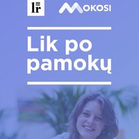 Laida „Lik po pamokų“
