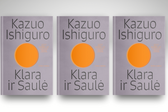 Kazuo Ishiguro romanas „Klara ir Saulė“: kas mus daro žmonėmis ir ką reiškia mylėti?