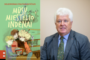 Vaikų mylimo rašytojo S. Paltanavičiaus debiutas: išleido pirmąją knygą paaugliams