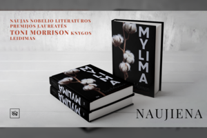 Toni Morrison „Mylima“ – apie laisvę slegiančios atminties šešėlyje