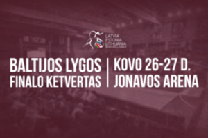 Baltijos lygos finalo ketvertas vyks Jonavoje