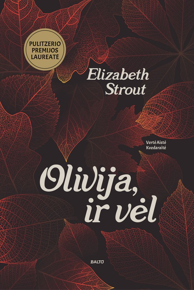 2008-aisiais pasirodžiusi rašytojos E.Strout knyga „Olivija Kiteridž“ po dešimtmečio sulaukė tęsinio „Olivija, ir vėl“ („Olive, Again“).
