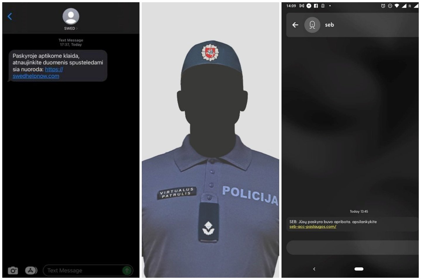  Į Policijos virtualaus patrulio puslapį gaunami pranešimai apie tai, kad šiuo metu sukčiai siuntinėja SMS žinutes prisidengdami Lietuvos bankais.<br> Facebook/Virtualus patrulis nuotr.