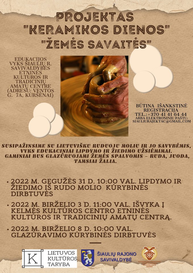 Gegužės 30 – birželio 11 d. „Žemės savaitės“ – susipažinsime su lietuvišku ruduoju moliu ir jo savybėmis, vyks edukaciniai lipdymo ir žiedimo užsiėmimai.