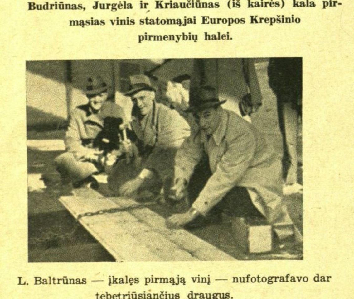 Kauno halės statyba ir atidarymas tapo reikšmingiausiu įvykiu Lietuvos sportui.