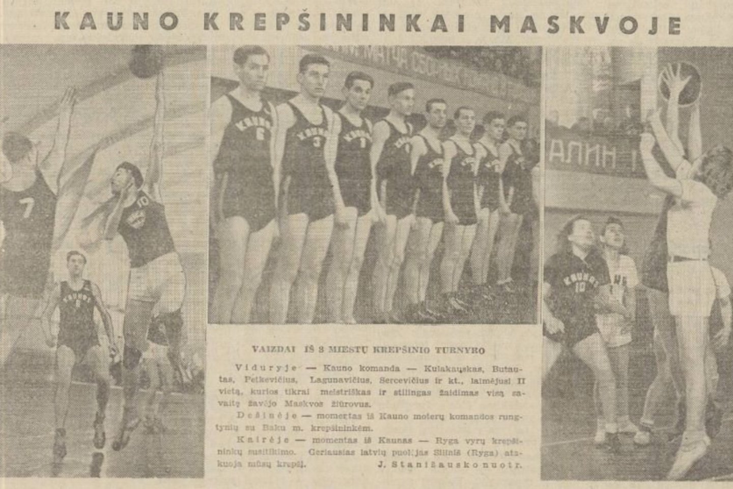 Žaidėjai iš okupuotos Lietuvos buvo tarp SSRS rinktinės lyderių.