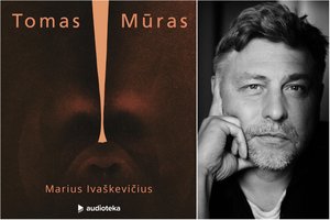 Marius Ivaškevičius: „Tomas Mūras mane ištraukė iš išdidumo pelkės“ 