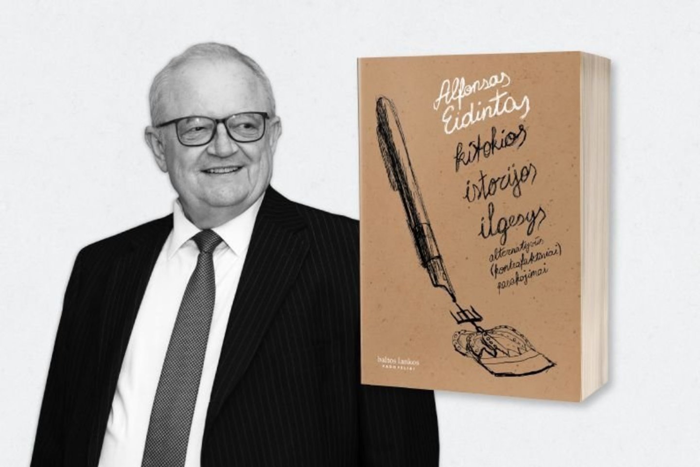 Žinomas Lietuvos istorikas ir diplomatas A.Eidintas tvirtino, kad rašant knygą „Kitokios istorijos ilgesys“ jam svarbiausia buvo ne šiaip pajuokauti su istorija.<br>LNMMB nuotr.