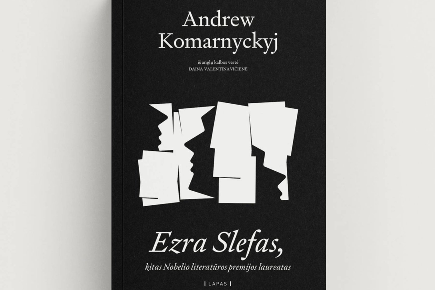 Išleistas Andrew Komarnyckyj romanas „Ezra Slefas, kitas Nobelio literatūros premijos laureatas“.<br>Leidėjų nuotr.