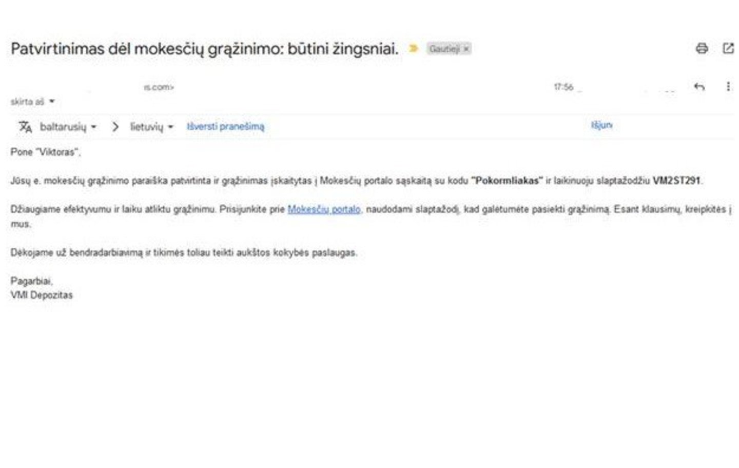 Finansiniai sukčiai, bandydami išvilioti gyventojų lėšas, pastaruoju metu prisidengia VMI vardu.<br>Pranešimo autorių nuotr.