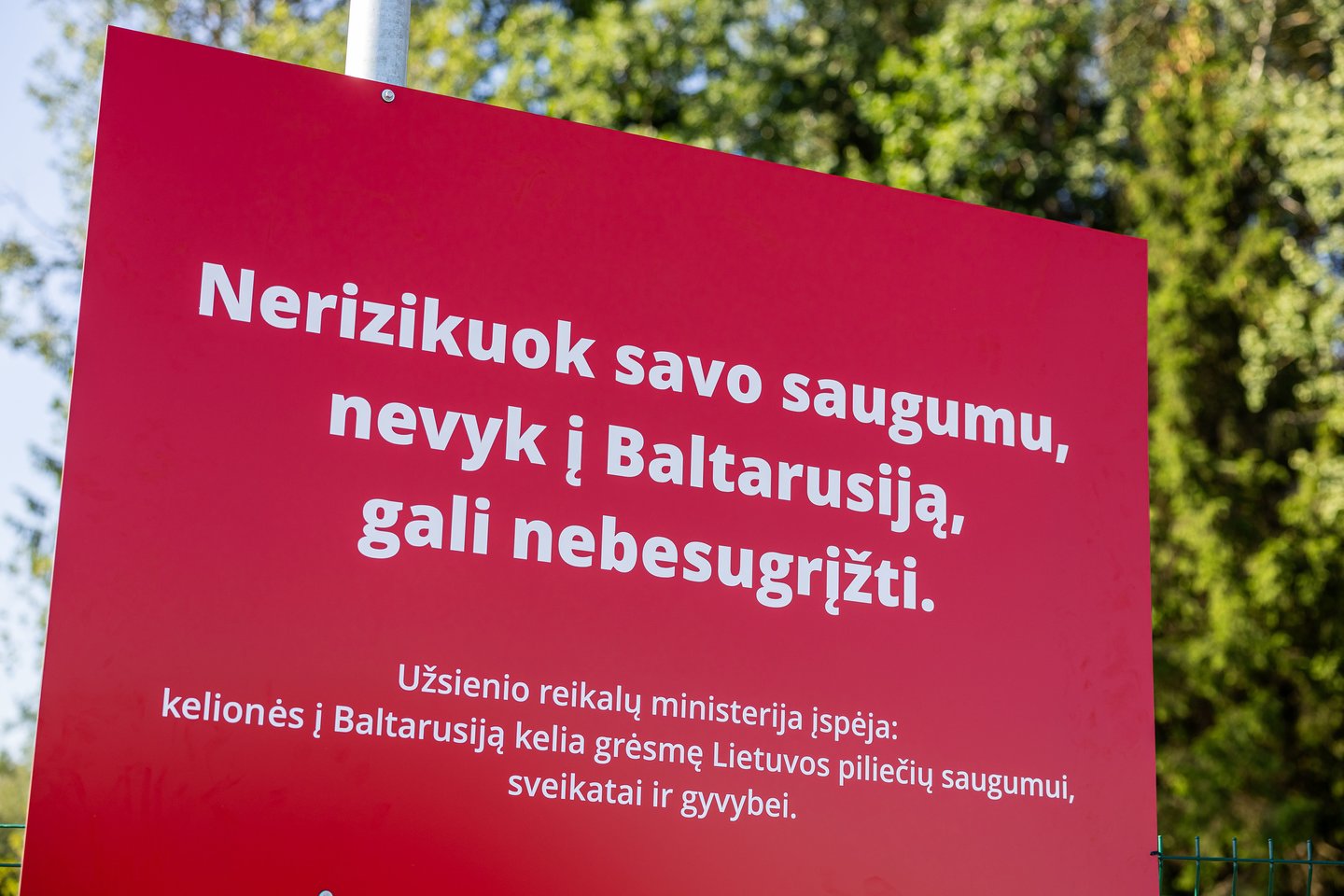 Lietuvos politikai ir institucijų atstovai griežtai perspėja nevykti į Baltarusiją.<br>Ž.Gedvilos (ELTA) nuotr.