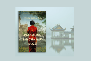 Turtingos kinės ir žydų pabėgėlio romanas Šanchajuje atskleidžia mažai žinomą istorijos puslapį