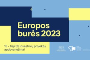 Paaiškėjo, kiek dalyvių pritraukė „Europos burių“ konkursas: dėl vienos nominacijos – arši kova