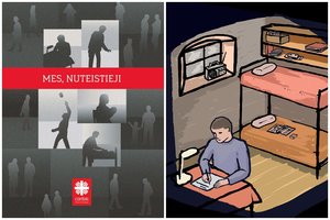 Nuteistųjų istorijos slepia asmenines tragedijas: kiekviename – kenčiantis vaikas