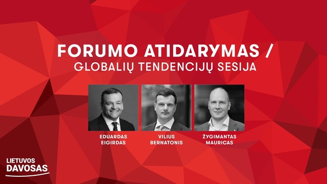 „Lietuvos Davosas 2024“ atidarymas: globalių tendencijų sesija