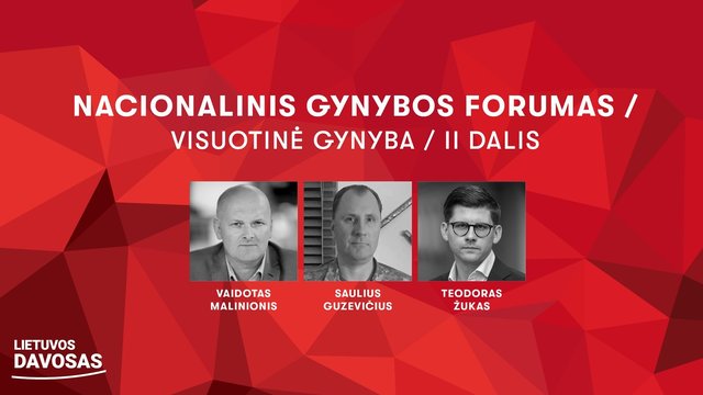 „Lietuvos Davosas 2024“: kokio visuotinio gynybos modelio reikia Lietuvai ir kodėl jo dar neturime?