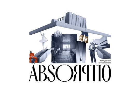 „Absorptio“ – muzikali ir ironijos nestokojanti diskusija apie operos žanrą