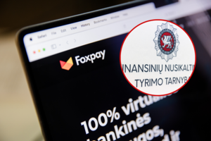 Žiniasklaida: aukšto rango FNTT pareigūno sutuoktinė bendrovėje „Foxpay“ eina vadovaujančias pareigas
