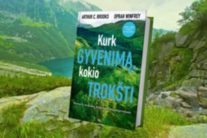 A. C. Brookso ir O. Winfrey „Kurk gyvenimą, kokio trokšti“: veiksmingas planas gyventi laimingai