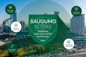 Lietuvos visuomenei rengiama didžiausia konferencija „Saugumo kodas“ – ekspertų atsakymai, mokymai ir prognozės