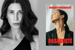 D. Rudžinskaitė: „Pasaulietė“ – tarsi skaudžias socialines problemas atskleidęs rentgenas“