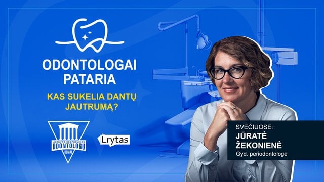 „Odontologai pataria“: kas sukelia dantų jautrumą?