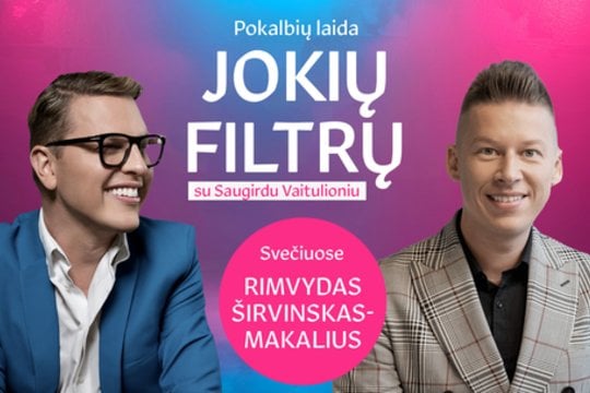 Pomėgį sėkmingu verslu pavertęs R. Širvinskas-Makalius atskleidė, kada uždirbo pirmą milijoną 