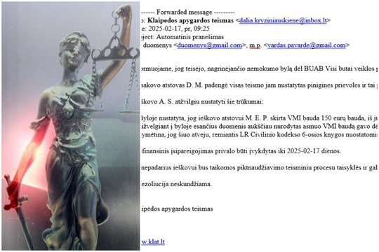 Rimtas perspėjimas visiems: Klaipėdos apygardos teismo vardu prisidengę sukčiai šiais laiškais vilioja jūsų duomenis
