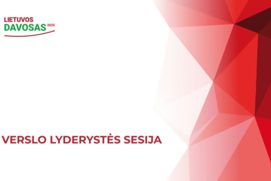 Lietuva gali eiti šiuo keliu: esame pajėgūs imtis lyderystės