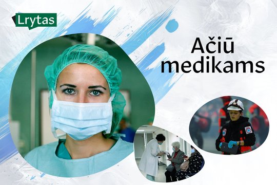Ačiū medikams 2025