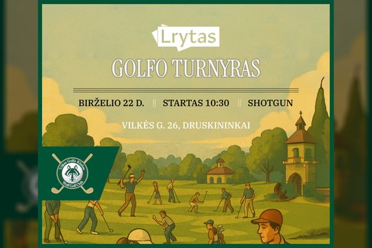 Lrytas golfo turnyras – jau šį sekmadienį: bus renkamos lėšos ir kilniam tikslui