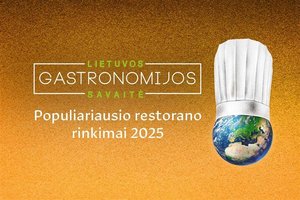 „Gastronomija be sienų“: prasideda restoranų registracija į didžiausią metų gastronomijos šventę
