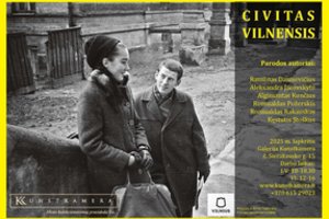 Nauja paroda galerijoje „Kunstkamera“: „Civitas Vilnensis IV“